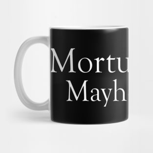 Mortuary Mayhem Logo Mug